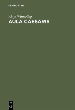 Aula Caesaris (eBook, PDF) - Winterling, Aloys