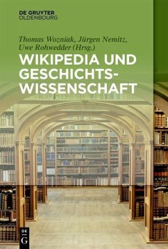 Wikipedia und Geschichtswissenschaft (eBook, PDF)