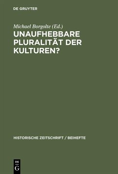 Unaufhebbare Pluralität der Kulturen? (eBook, PDF)