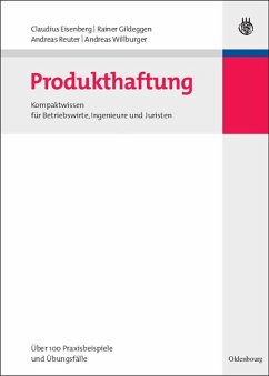 Produkthaftung (eBook, PDF) - Eisenberg, Claudius; Gildeggen, Rainer; Reuter, Andreas; Willburger, Andreas