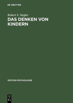 Das Denken von Kindern (eBook, PDF) - Siegler, Robert S.
