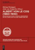 Albert von le Coq (1860-1930) - Der Erwecker Manis (eBook, PDF)
