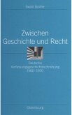 Zwischen Geschichte und Recht (eBook, PDF)
