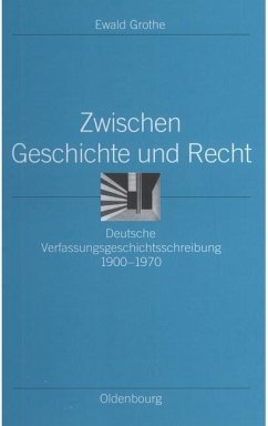 Zwischen Geschichte und Recht (eBook, PDF) - Grothe, Ewald