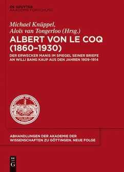 Albert von le Coq (1860-1930) - Der Erwecker Manis (eBook, ePUB) - Knüppel, Michael; Tongerloo, Alois von