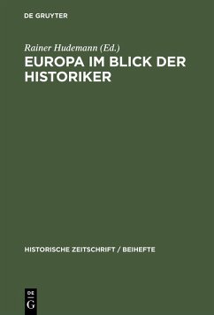 Europa im Blick der Historiker (eBook, PDF)