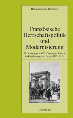 Französische Herrschaftspolitik und Modernisierung (eBook, PDF) - Severin-Barboutie, Bettina