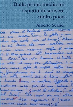 Dalla prima media mi aspetto di scrivere molto poco (eBook, ePUB) - Scalici, Alberto