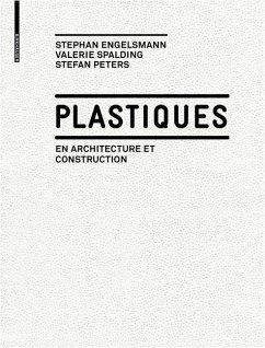 Plastiques (eBook, PDF) - Engelsmann, Stephan; Spalding, Valerie; Peters, Stefan