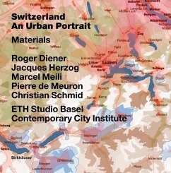 Switzerland - an Urban Portrait (eBook, PDF) - Diener, Roger; Herzog, Jacques; Meili, Marcel; de Meuron, Pierre; Schmid, Christian