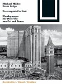 Die ausgestellte Stadt (eBook, PDF)
