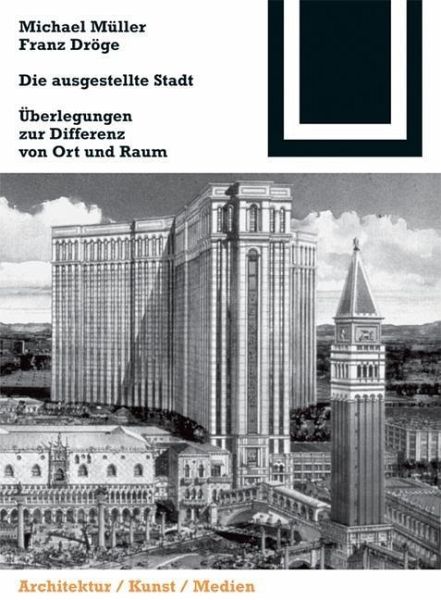 Die ausgestellte Stadt (eBook, PDF) Die ausgestellte Stadt (eBook, PDF)