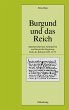 Burgund und das Reich (eBook, PDF) - Bild 1