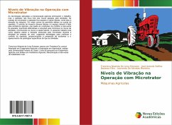 Níveis de Vibração na Operação com Microtrator - de Lima Estevam, Francisca Nivanda;Barbosa Filho, José Antonio Delfino;Almeida Monteiro, Leonardo De