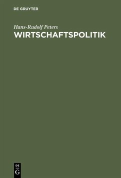 Wirtschaftspolitik (eBook, PDF) - Peters, Hans-Rudolf