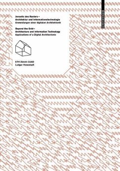 Jenseits des Rasters - Architektur und Informationstechnologie / Beyond the Grid - Architecture and Information Technology (eBook, PDF) - Hovestadt, Ludger