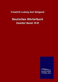 Deutsches Wörterbuch - Weigand, Friedrich Ludwig Karl