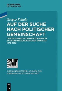 Auf der Suche nach politischer Gemeinschaft (eBook, ePUB) - Feindt, Gregor