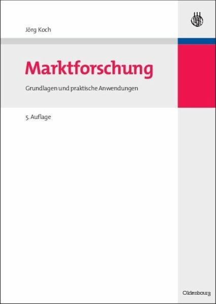 Marktforschung (eBook, PDF) von Jörg Koch - Portofrei bei bücher.de