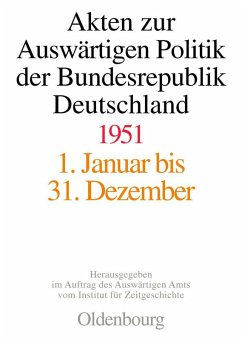 Akten zur Auswärtigen Politik der Bundesrepublik Deutschland 1951 (eBook, PDF)
