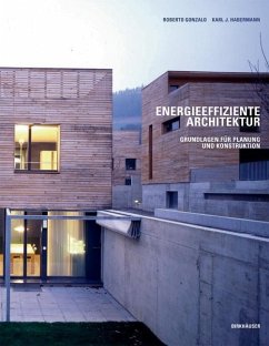 Energieeffiziente Architektur (eBook, PDF) - Habermann, Karl J.; Gonzalo, Roberto