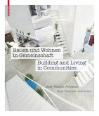 Bauen und Wohnen in Gemeinschaft / Building and Living in Communities (eBook, PDF)