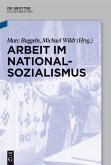 Arbeit im Nationalsozialismus (eBook, ePUB)