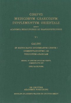 Galeni In Hippocratis Epidemiarum librum I commentariorum I-III versio Arabica (eBook, PDF) - Vagelpohl, Uwe