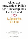 Akten zur Auswärtigen Politik der Bundesrepublik Deutschland 1953 (eBook, PDF)