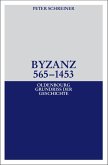 Byzanz 565-1453 (eBook, PDF)