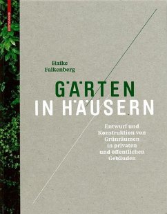 Gärten in Häusern (eBook, PDF) - Falkenberg, Haike