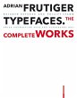 Adrian Frutiger - Typefaces (eBook, PDF) - Bild 1