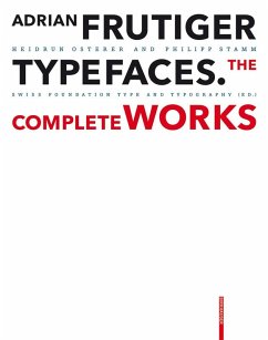 Adrian Frutiger - Typefaces (eBook, PDF) - Osterer, Heidrun; Stamm, Philipp