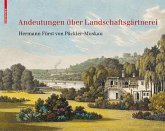 Andeutungen über Landschaftsgärtnerei (eBook, PDF)