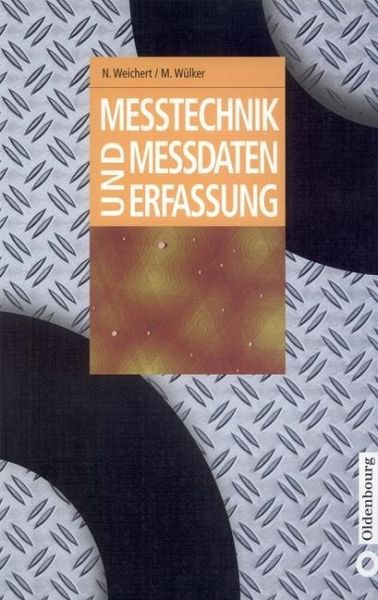 Messtechnik und Messdatenerfassung (eBook, PDF) Messtechnik und Messdatenerfassung (eBook, PDF)