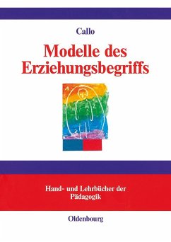 Modelle des Erziehungsbegriffs (eBook, PDF) - Callo, Christian