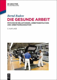 Die gesunde Arbeit (eBook, ePUB) - Rudow, Bernd