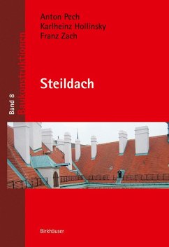Steildach (eBook, PDF) - Pech, Anton; Kolbitsch, Andreas; Hollinsky, Karlheinz