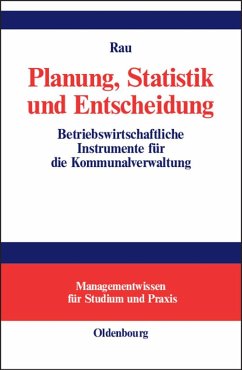 Planung, Statistik und Entscheidung (eBook, PDF) - Rau, Thomas
