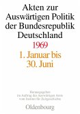 Akten zur Auswärtigen Politik der Bundesrepublik Deutschland 1969 (eBook, PDF)
