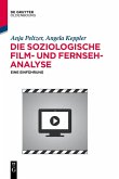 Die soziologische Film- und Fernsehanalyse (eBook, ePUB)