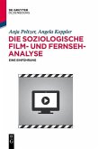 Die soziologische Film- und Fernsehanalyse (eBook, PDF)