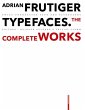 Adrian Frutiger - Typefaces (eBook, PDF) - Bild 1