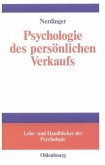 Psychologie des persönlichen Verkaufs (eBook, PDF)