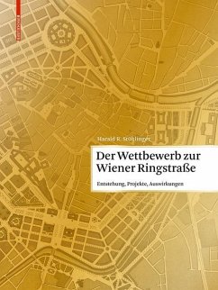 Der Wettbewerb zur Wiener Ringstraße (eBook, PDF) - Stühlinger, Harald