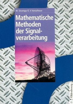 Mathematische Methoden der Signalverarbeitung (eBook, PDF) - Strampp, Walter; Vorozhtsov, Evgenij V.