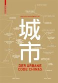 Der urbane Code Chinas (eBook, PDF)