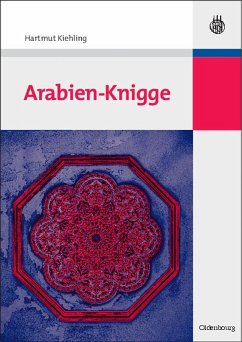 Arabien-Knigge (eBook, PDF) - Kiehling, Hartmut