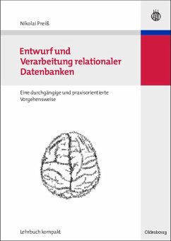 Entwurf und Verarbeitung relationaler Datenbanken (eBook, PDF) - Preiß, Nikolai