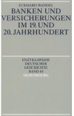 Banken und Versicherungen im 19. und 20. Jahrhundert (eBook, PDF)